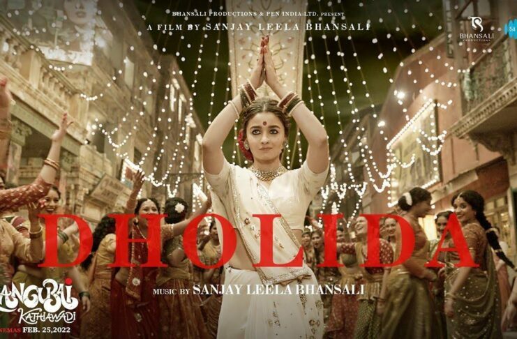Gangubai Kathiawadi | Dholida