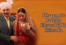 Dhaagon Se Baandhaa Lyrics – Raksha Bandhan | धागों से बांधा लिरिक्स